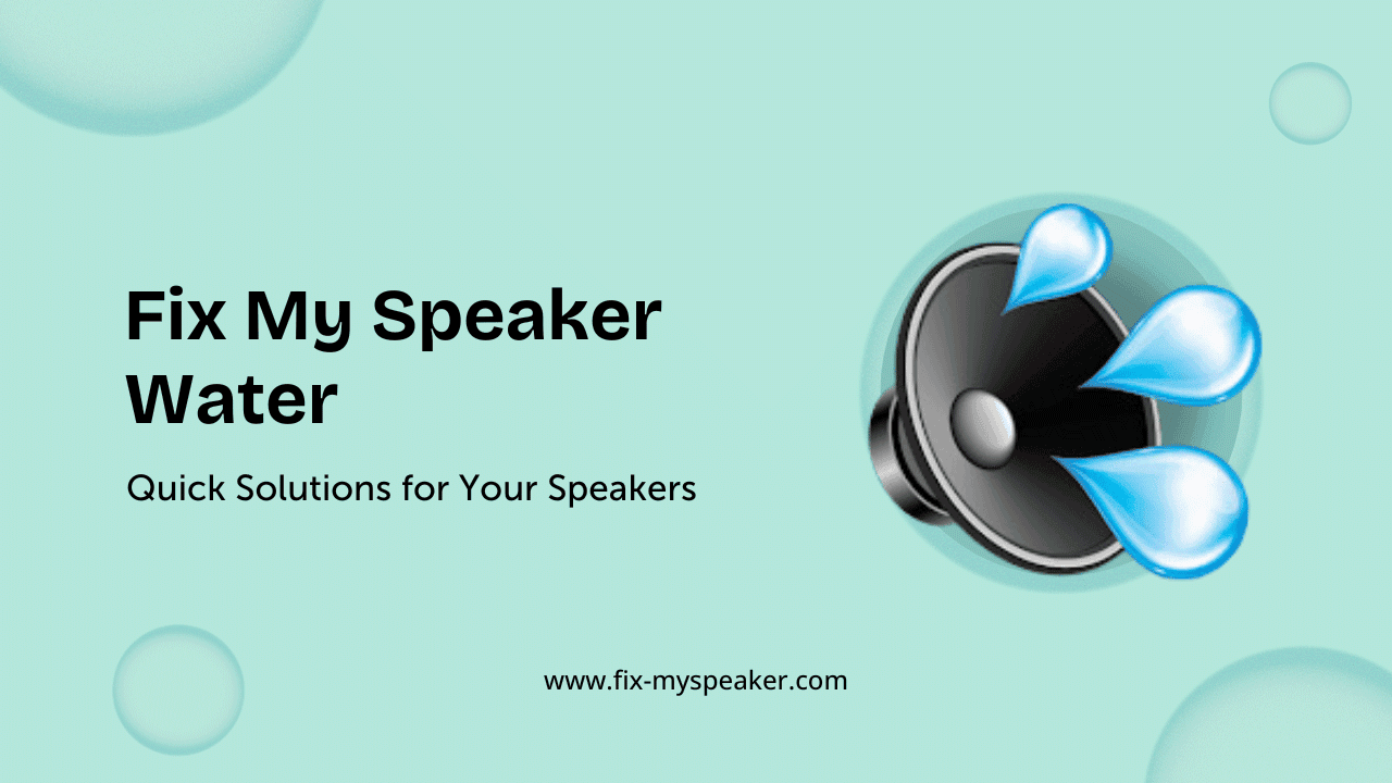 Fix-My-Speaker-Water
