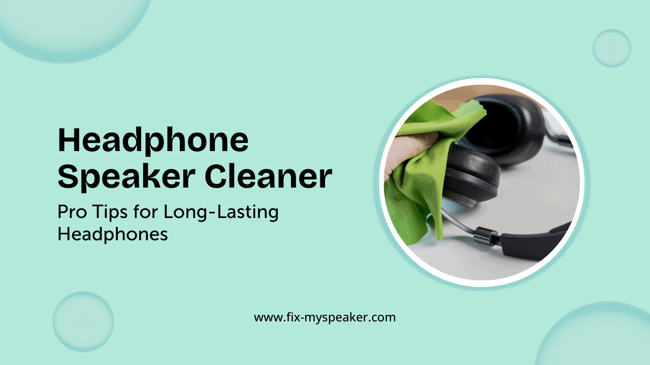 Headphone Speaker Cleaner