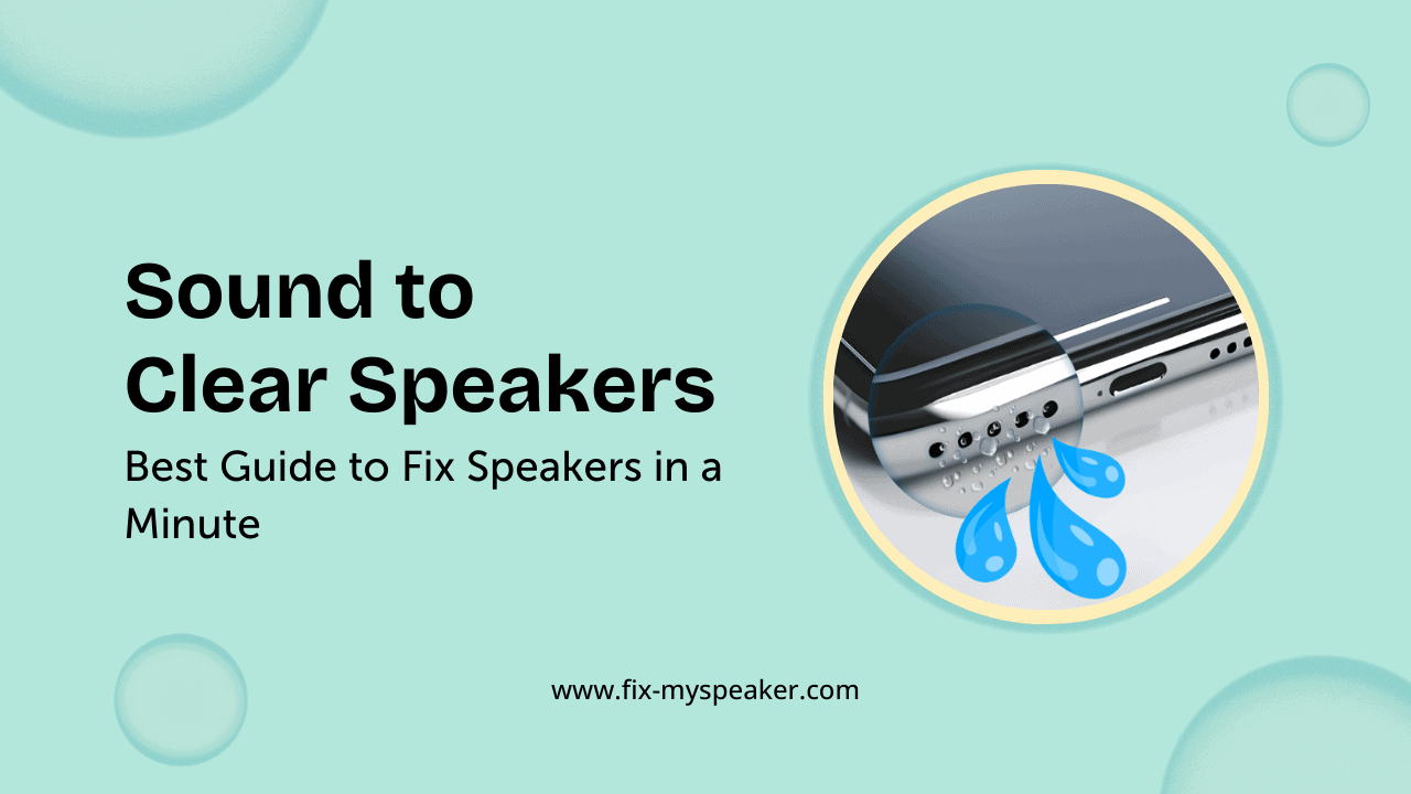 Sound to clear speakers